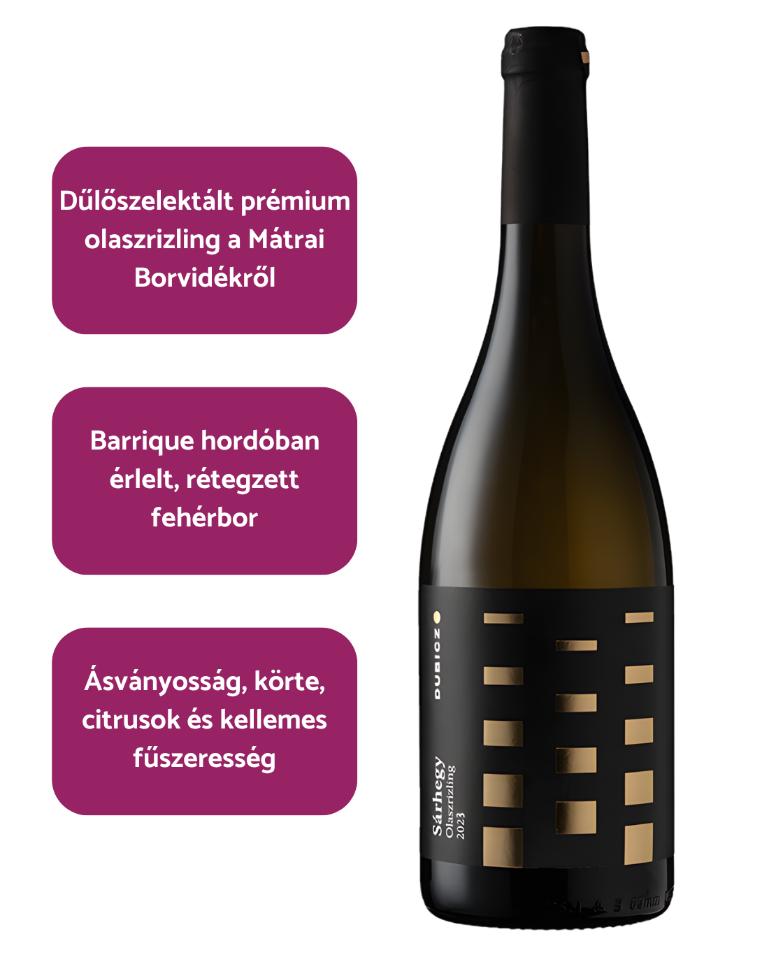 Dubicz - Sárhegy Olaszrizling (2023)